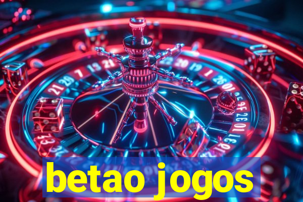 betao jogos